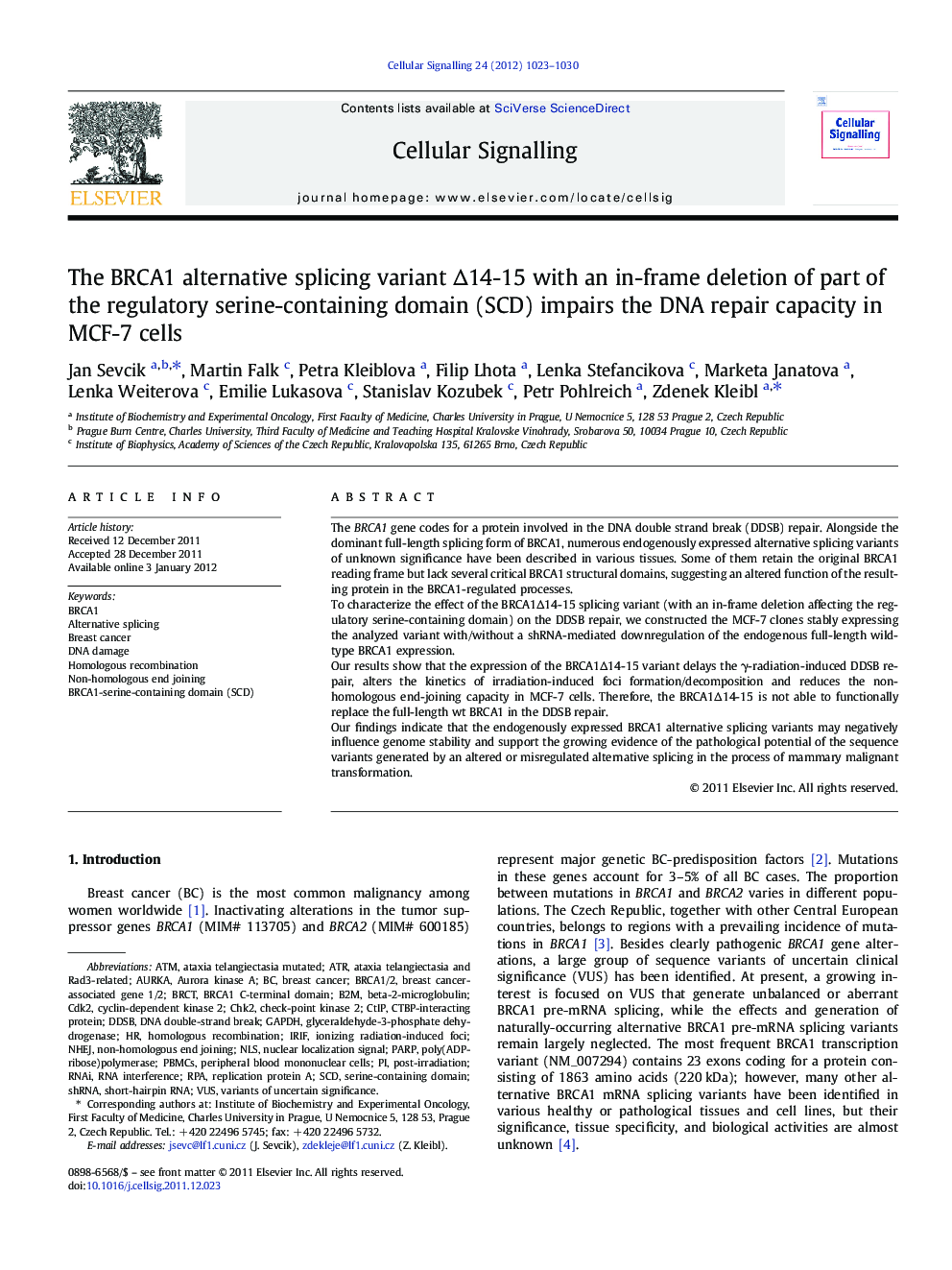 The BRCA1 alternative splicing variant Î14-15 with an in-frame deletion of part of the regulatory serine-containing domain (SCD) impairs the DNA repair capacity in MCF-7 cells