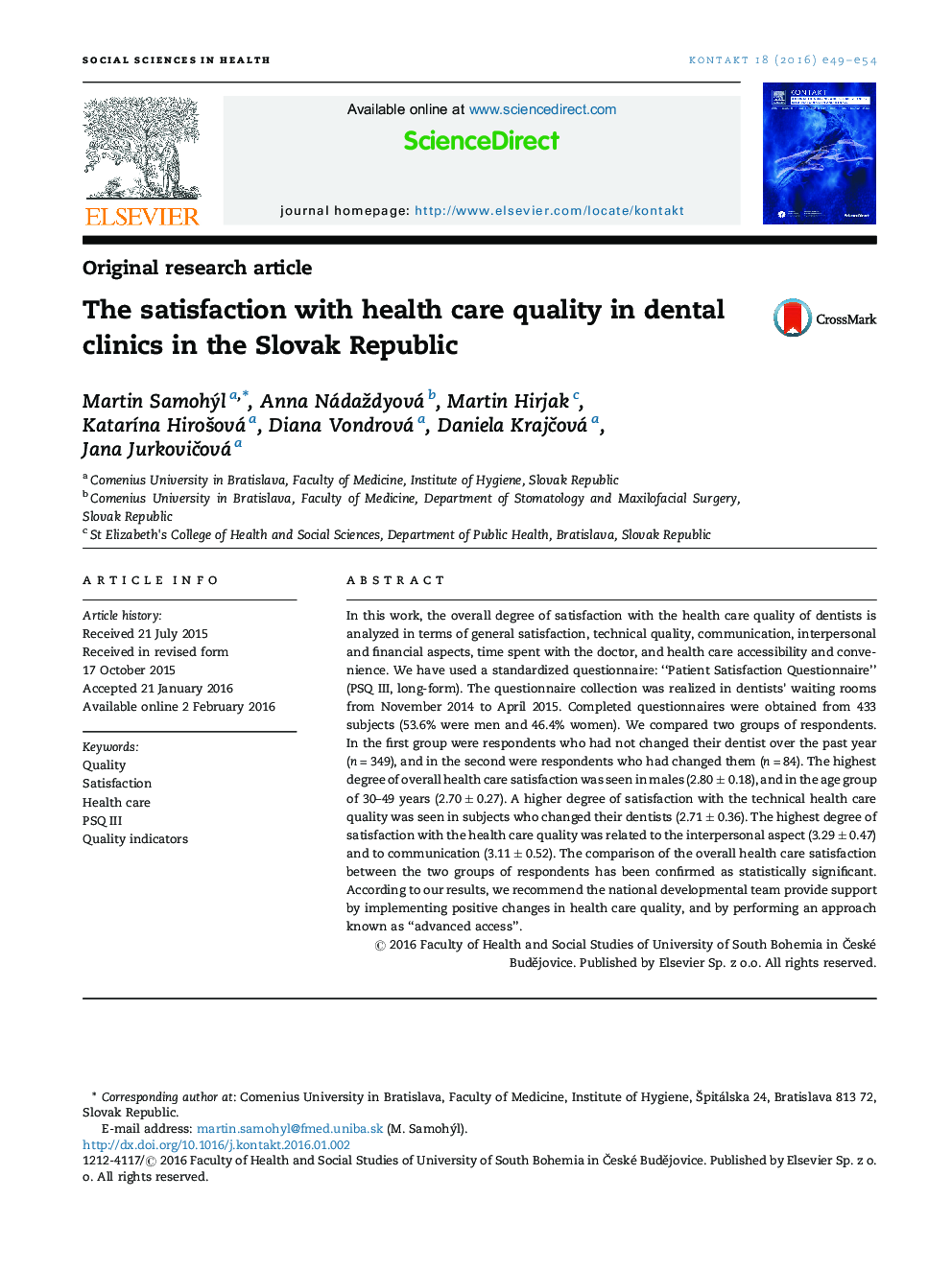 رضایت از کیفیت مراقبت های بهداشتی در کلینیک های دندانپزشکی در جمهوری اسلواکی 