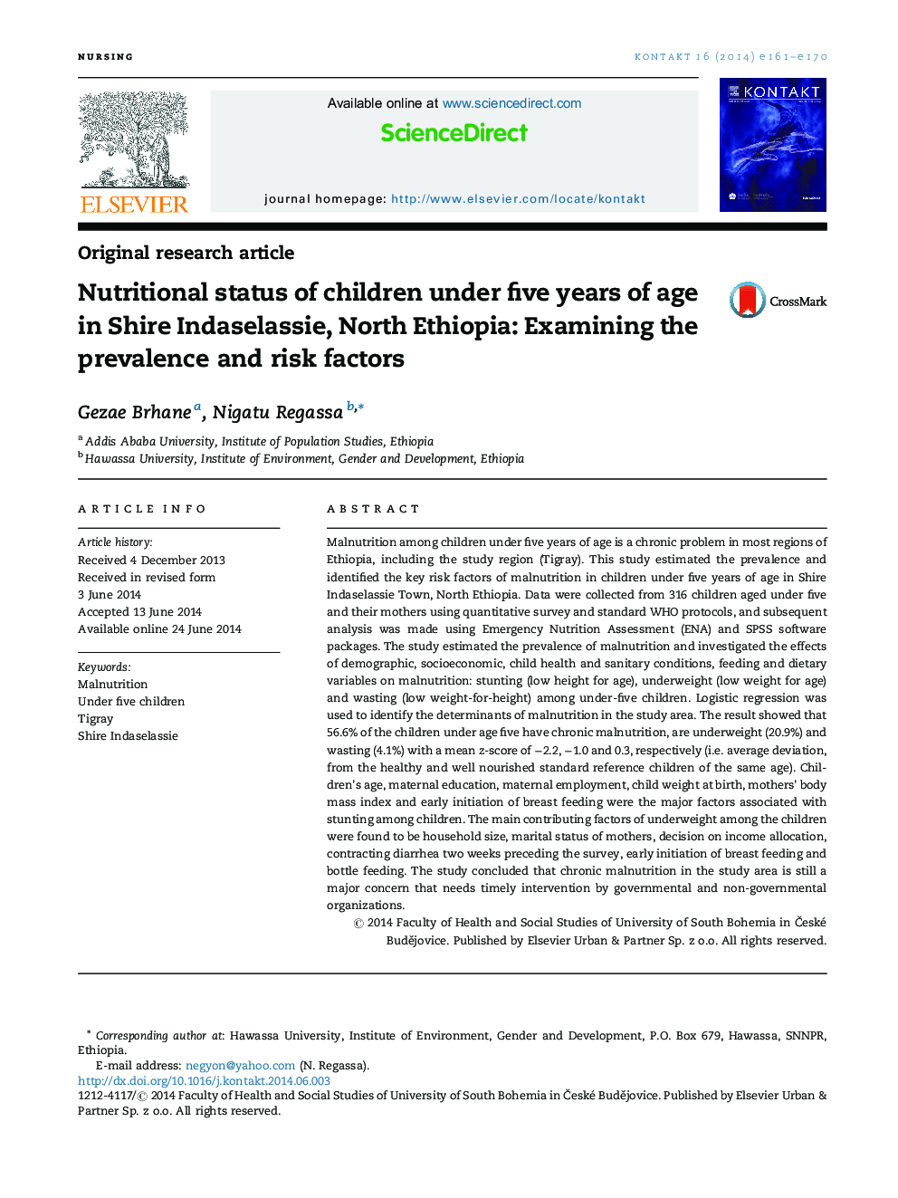 وضعیت تغذیه کودکان زیر 5 سال در Shire Indaselassie، Ethiopia شمالی: بررسی شيوع و عوامل خطر
