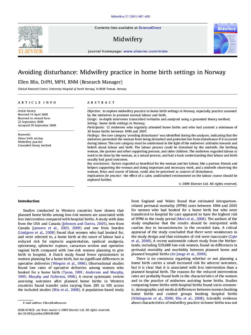 Avoiding disturbance: Midwifery practice in home birth settings in Norway