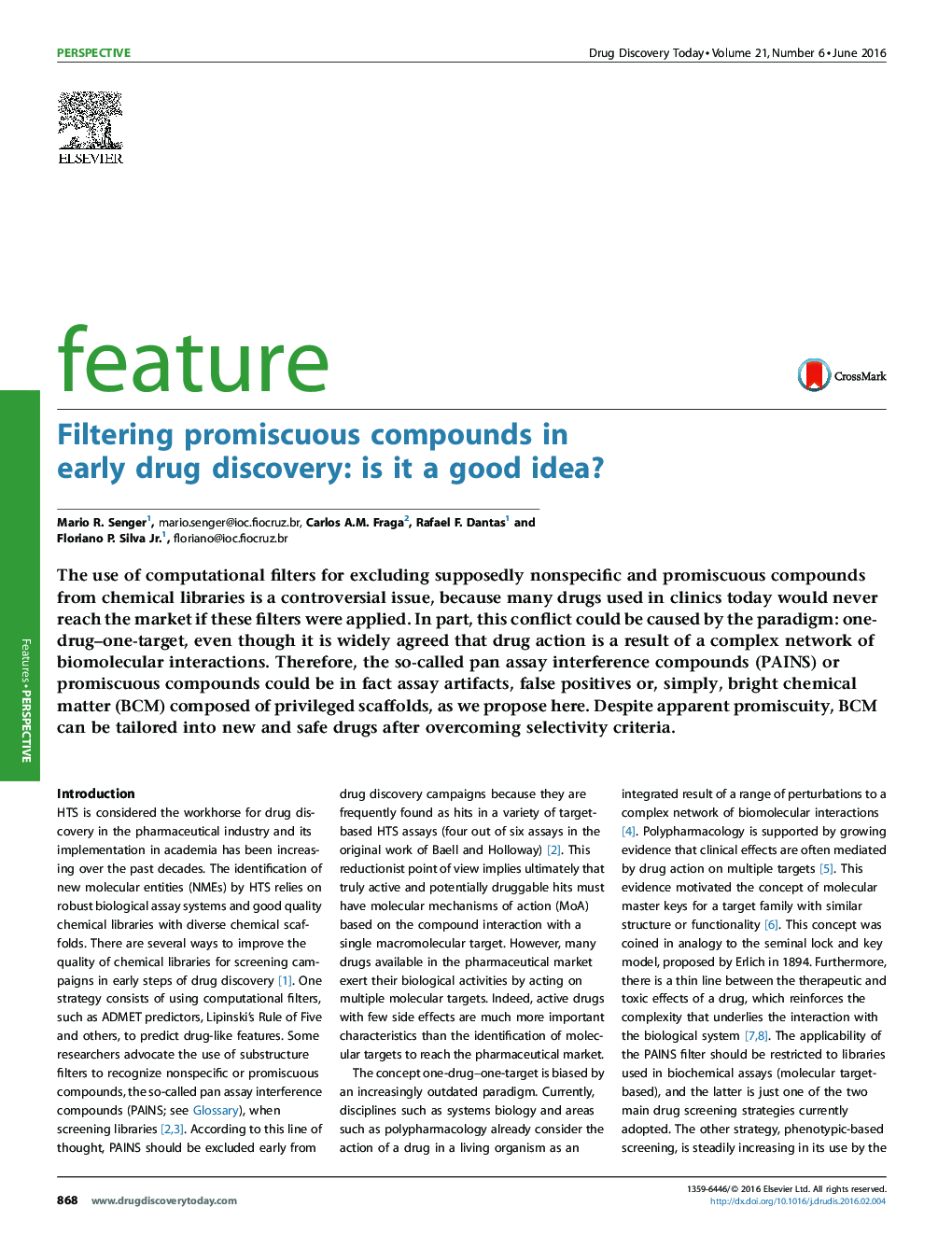 فیلتر کردن ترکیبات پر محرک در کشف داروهای اولیه: آیا ایده خوبی است؟ 