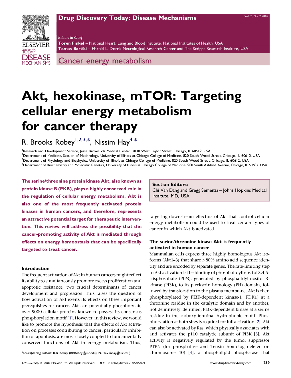 Akt, hexokinase, mTOR: Targeting cellular energy metabolism for cancer therapy