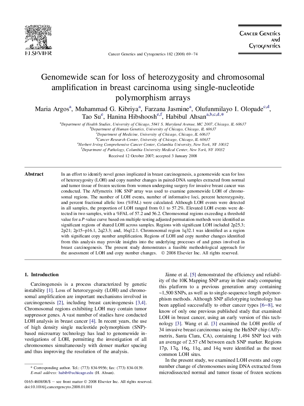 Genomewide scan for loss of heterozygosity and chromosomal amplification in breast carcinoma using single-nucleotide polymorphism arrays