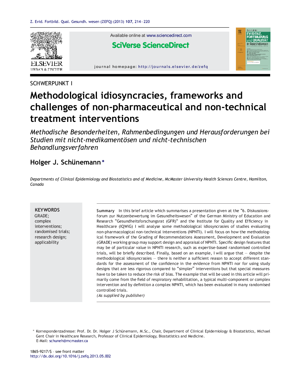 Methodological idiosyncracies, frameworks and challenges of non-pharmaceutical and non-technical treatment interventions