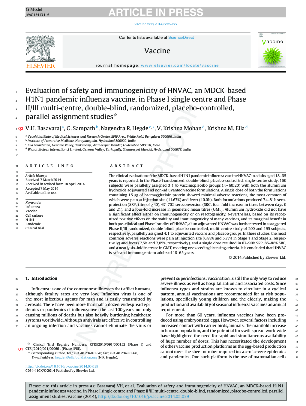Evaluation of safety and immunogenicity of HNVAC, an MDCK-based H1N1 pandemic influenza vaccine, in Phase I single centre and Phase II/III multi-centre, double-blind, randomized, placebo-controlled, parallel assignment studies
