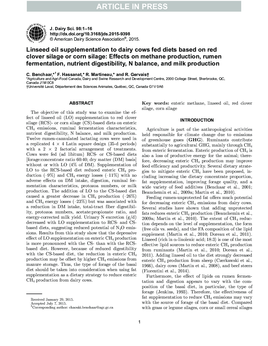 Linseed oil supplementation to dairy cows fed diets based on red clover silage or corn silage: Effects on methane production, rumen fermentation, nutrient digestibility, N balance, and milk production