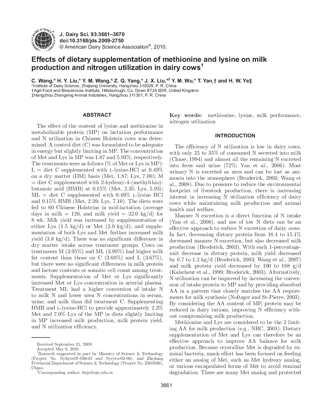 Effects of dietary supplementation of methionine and lysine on milk production and nitrogen utilization in dairy cows1