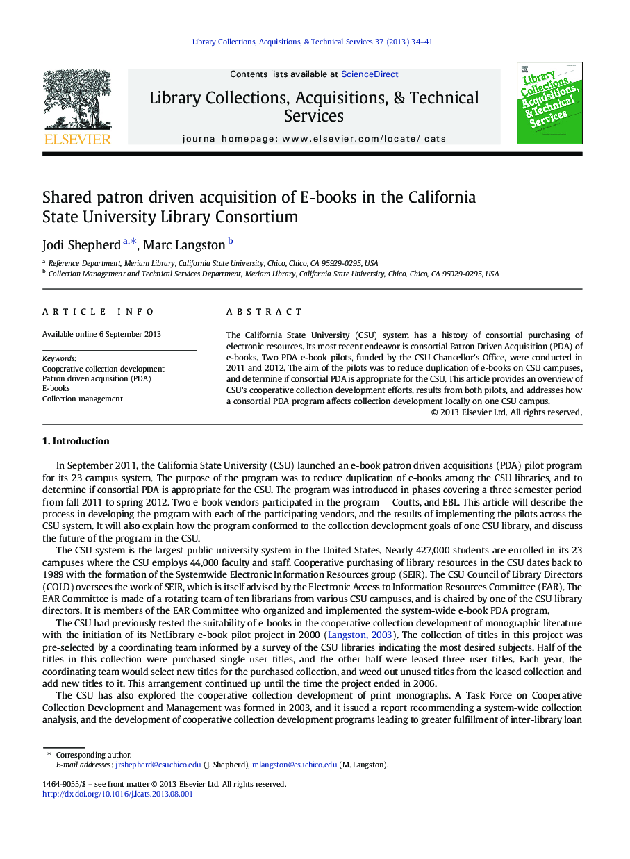 Shared patron driven acquisition of E-books in the California State University Library Consortium