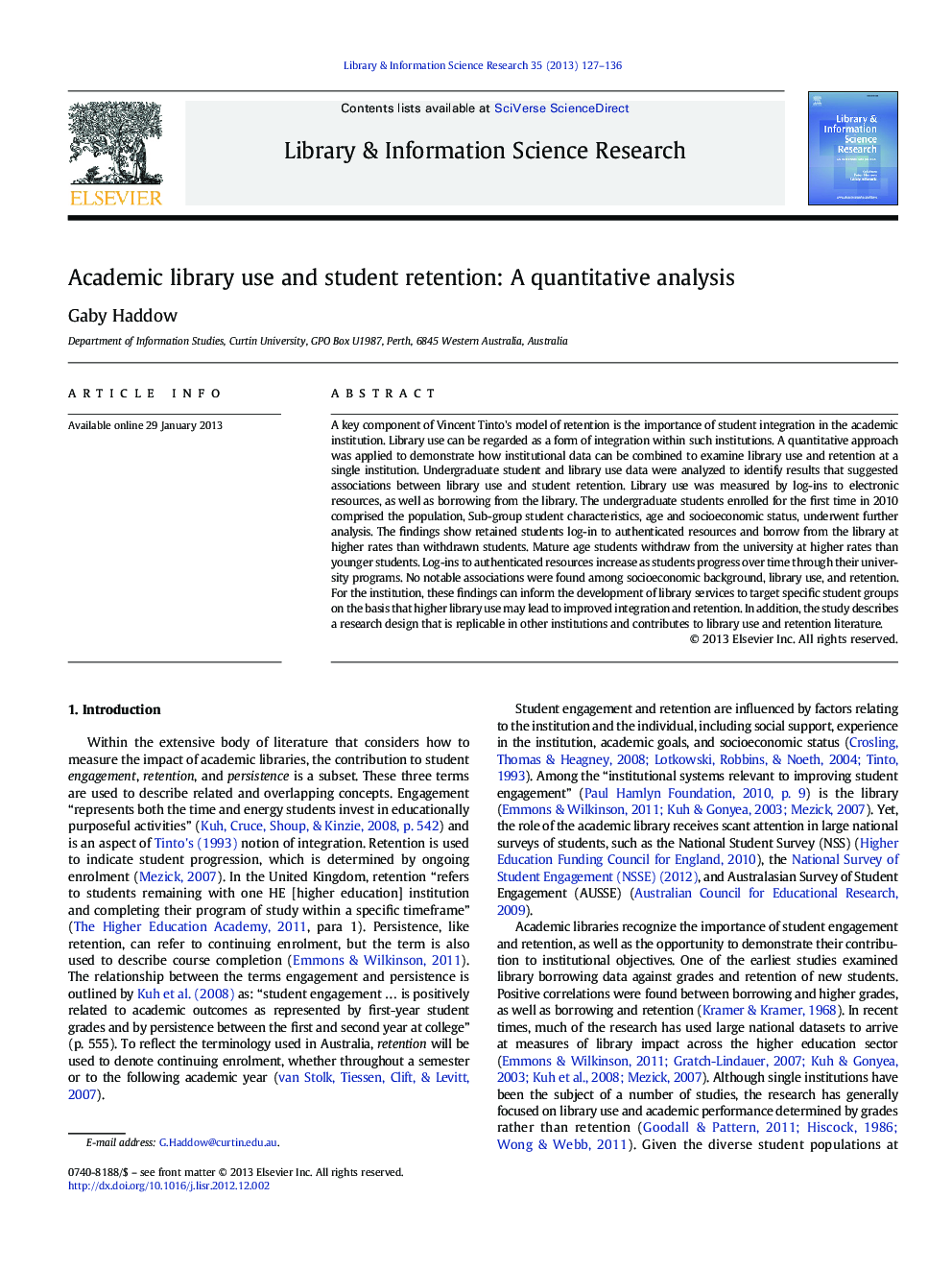 Academic library use and student retention: A quantitative analysis