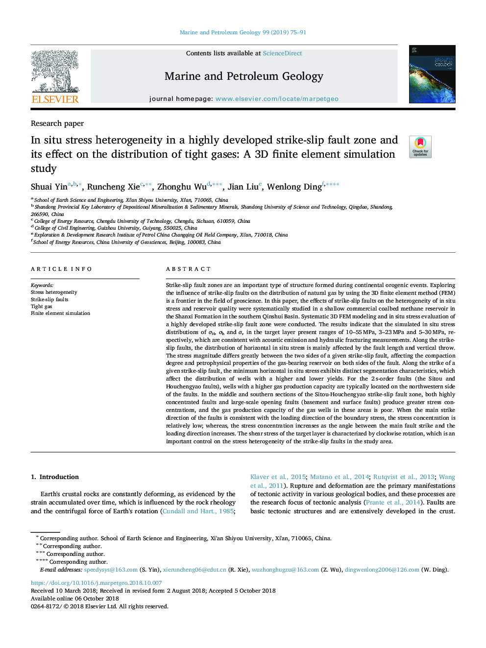 In situ stress heterogeneity in a highly developed strike-slip fault zone and its effect on the distribution of tight gases: A 3D finite element simulation study