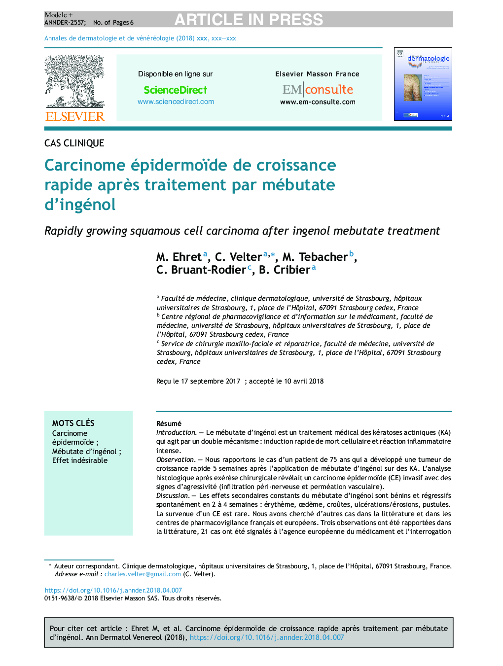 Carcinome épidermoïde de croissance rapide aprÃ¨s traitement par mébutate d'ingénol