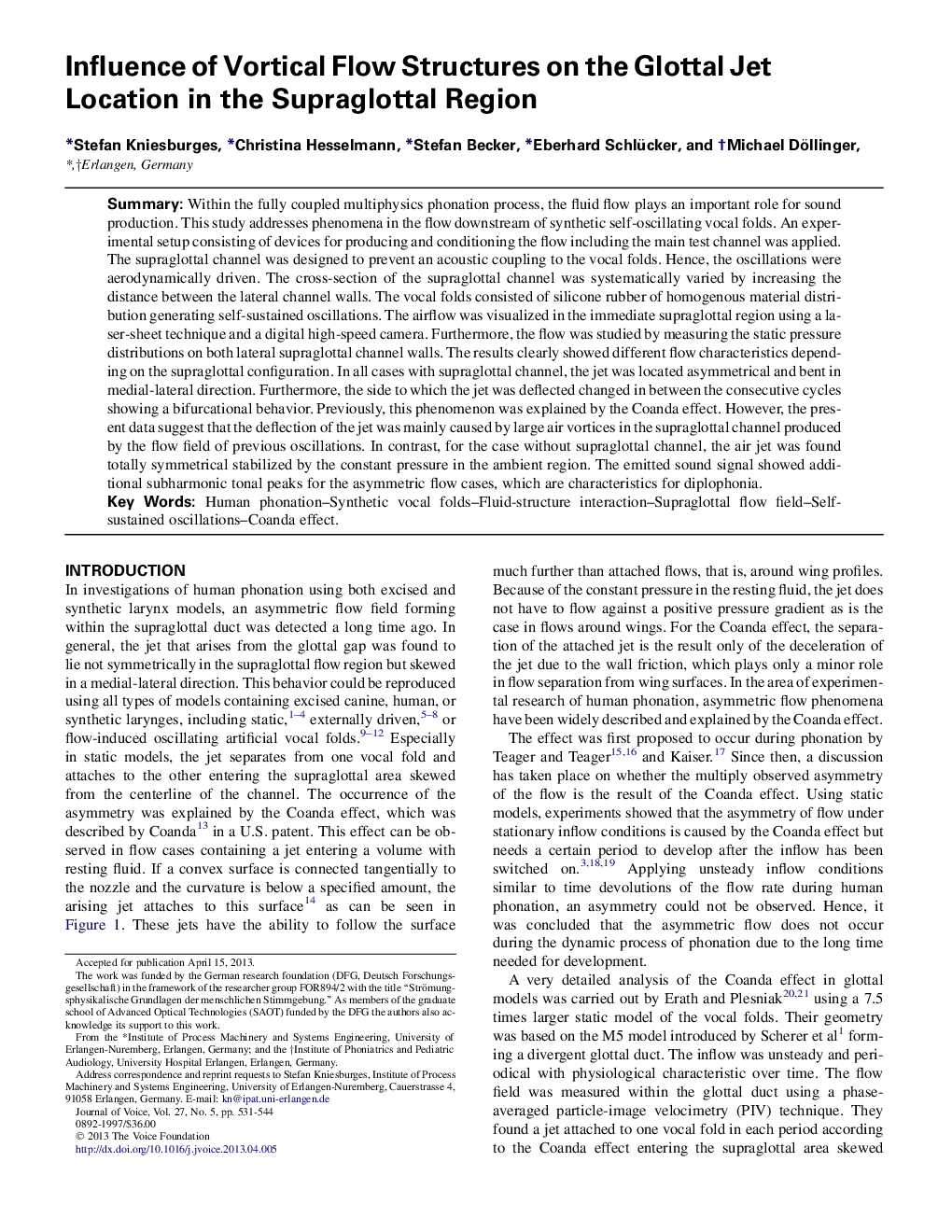 Influence of Vortical Flow Structures on the Glottal Jet Location in the Supraglottal Region 