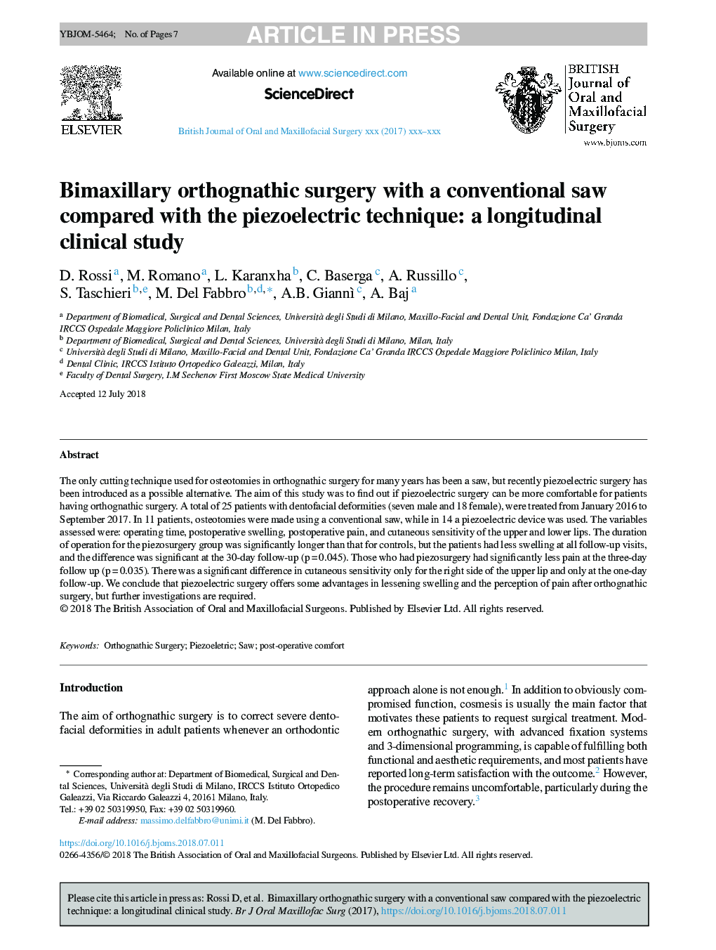 Bimaxillary orthognathic surgery with a conventional saw compared with the piezoelectric technique: a longitudinal clinical study