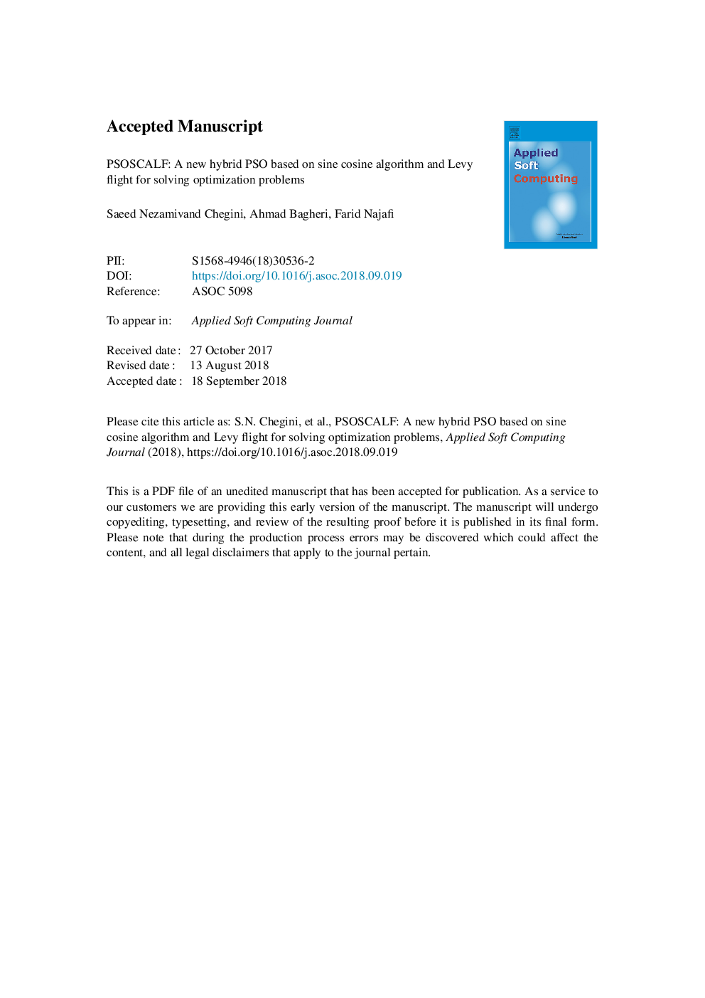 PSOSCALF: A new hybrid PSO based on Sine Cosine Algorithm and Levy flight for solving optimization problems