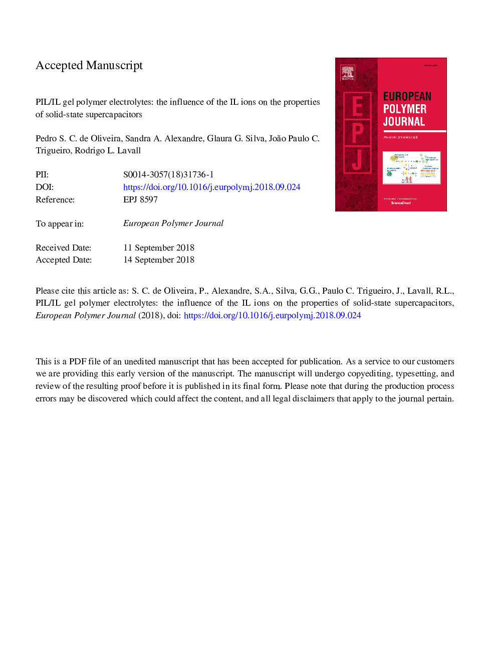 PIL/IL gel polymer electrolytes: The influence of the IL ions on the properties of solid-state supercapacitors