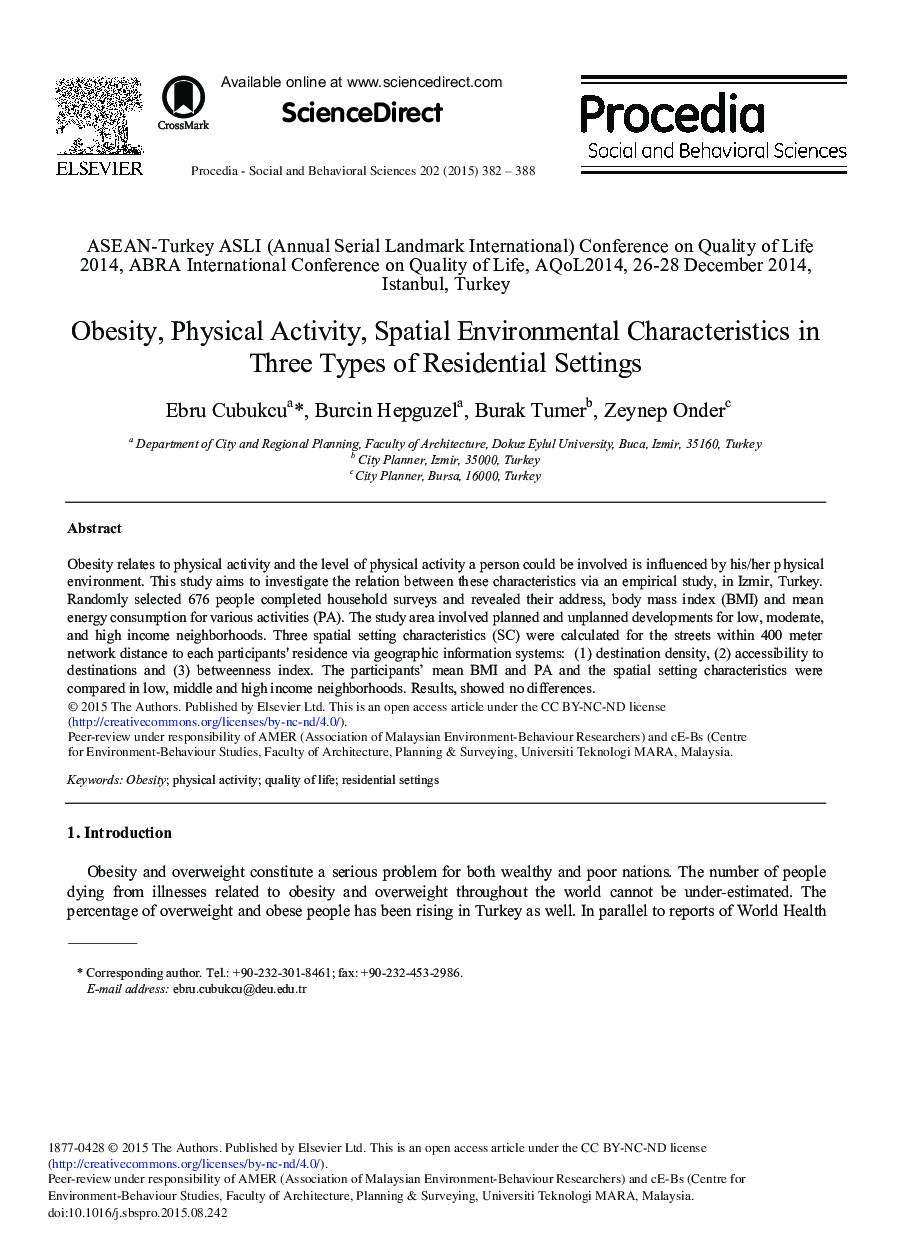 Obesity, Physical Activity, Spatial Environmental Characteristics in Three Types of Residential Settings 