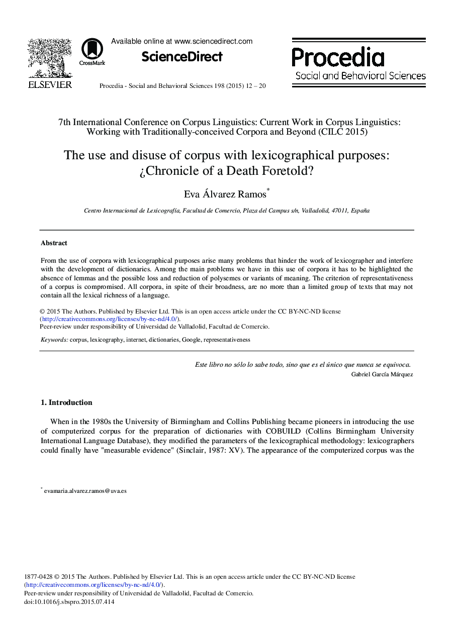 The Use and Disuse of Corpus with Lexicographical Purposes: Chronicle of a Death Foretold? 