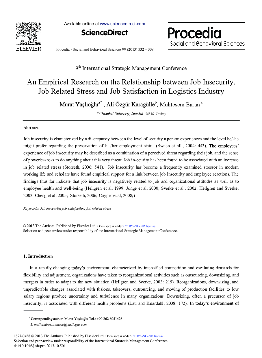 An Empirical Research on the Relationship between Job Insecurity, Job Related Stress and Job Satisfaction in Logistics Industry 