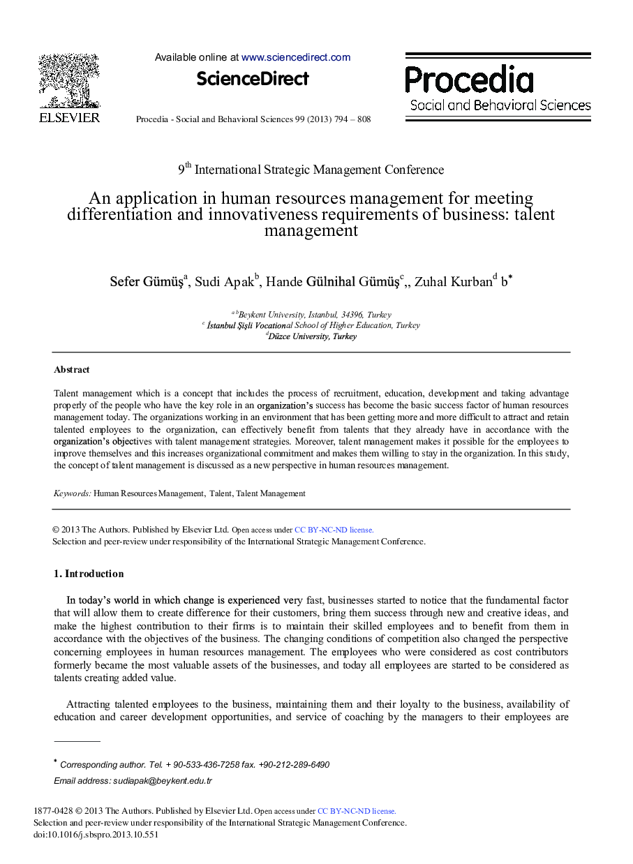 An Application in Human Resources Management for Meeting Differentiation and Innovativeness Requirements of Business: Talent Management 