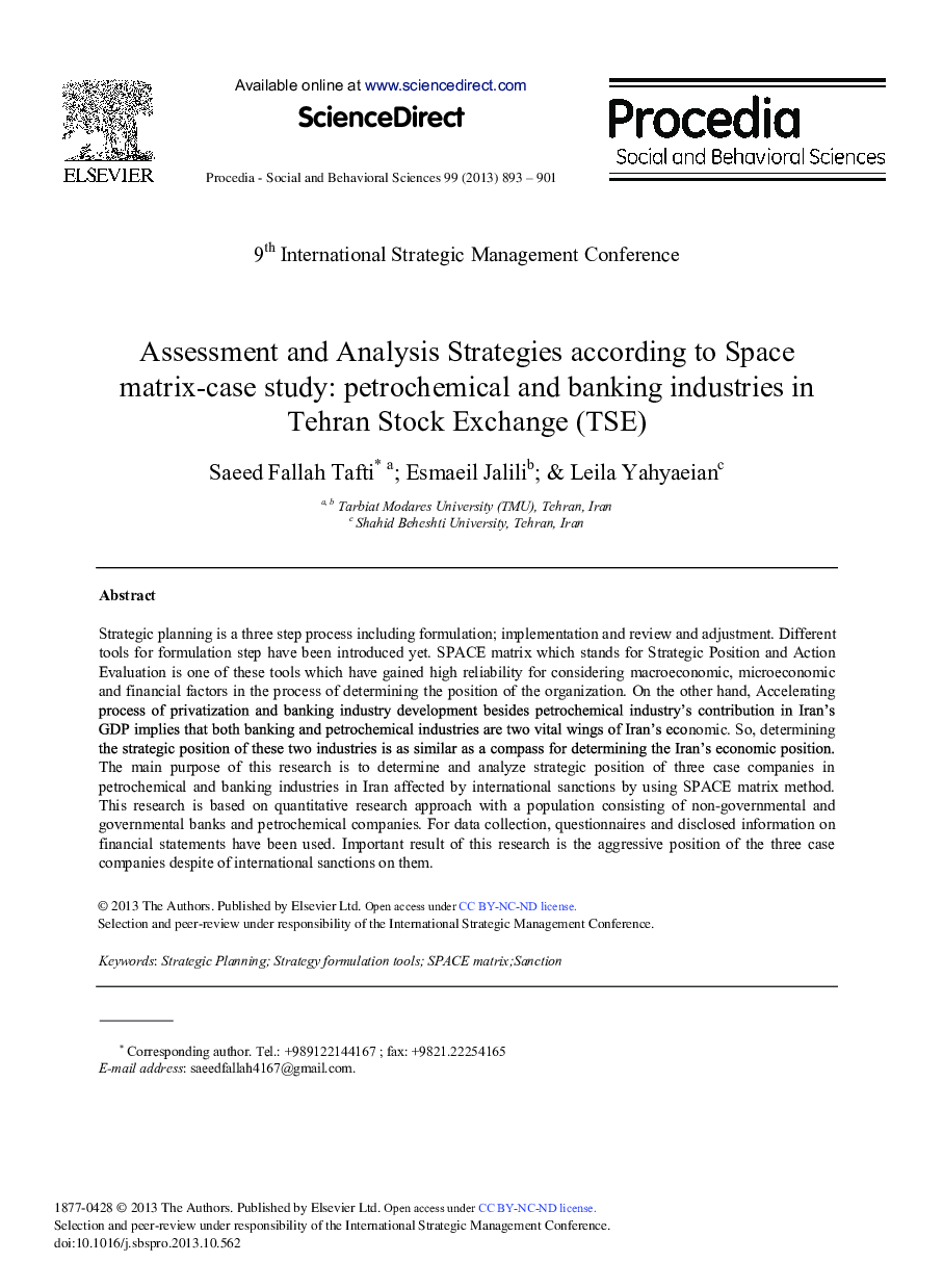 Assessment and Analysis Strategies according to Space Matrix-case Study: Petrochemical and Banking Industries in Tehran Stock Exchange (TSE) 