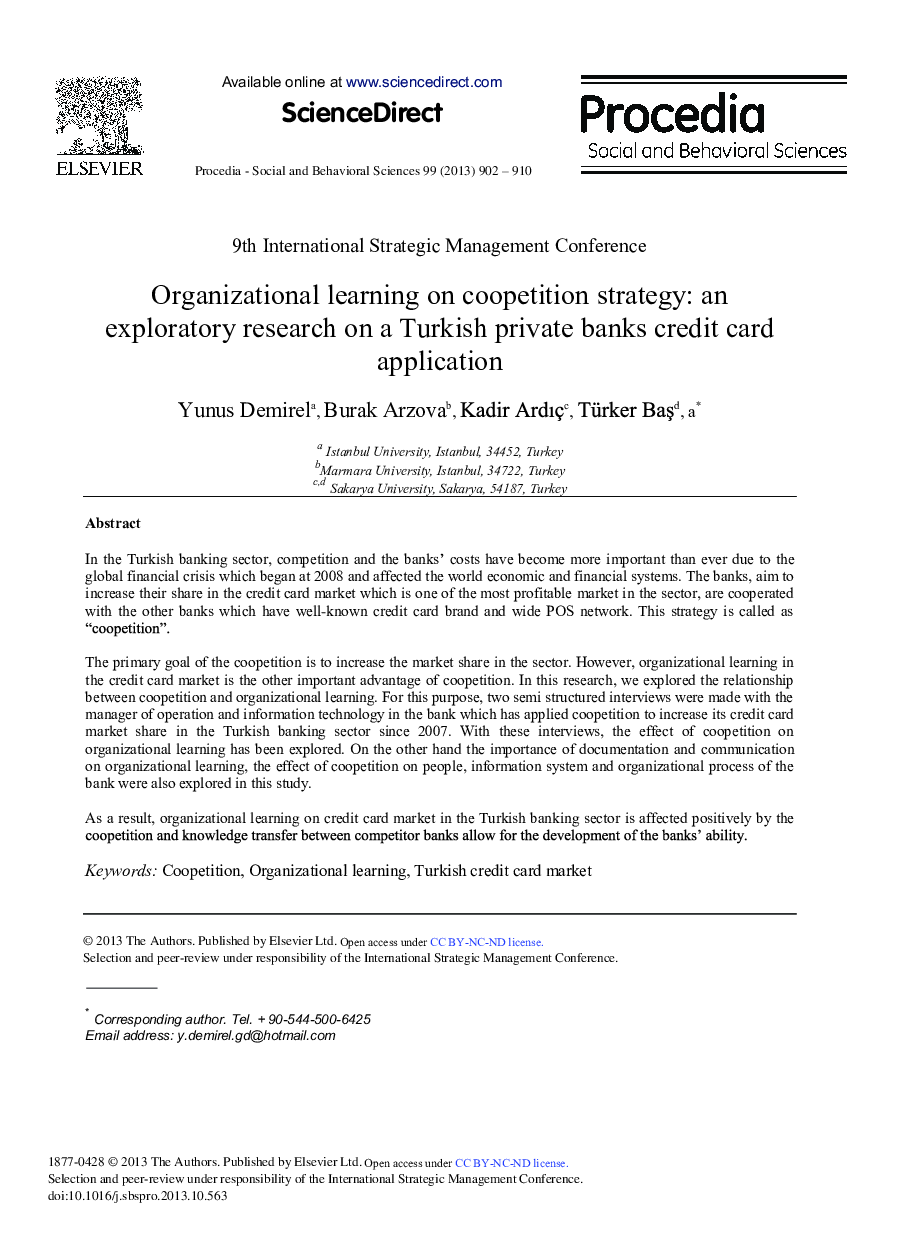 Organizational Learning on Coopetition Strategy: An Exploratory Research on a Turkish Private Banks Credit Card Application 