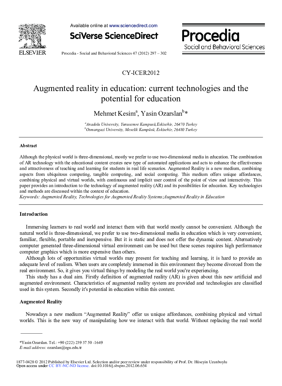 Augmented Reality in Education: Current Technologies and the Potential for Education