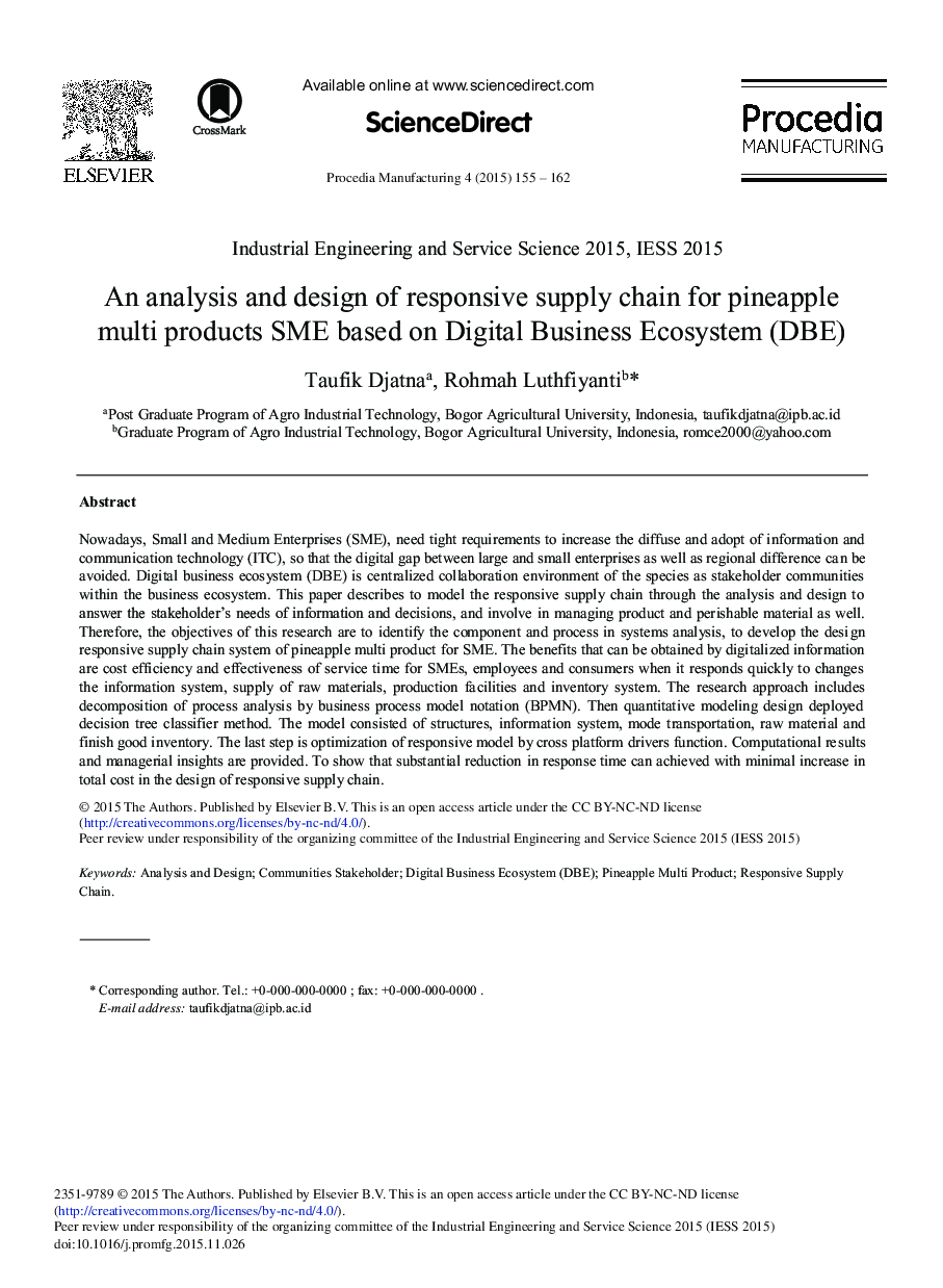 An Analysis and Design of Responsive Supply Chain for Pineapple Multi Products SME Based on Digital Business Ecosystem (DBE) 