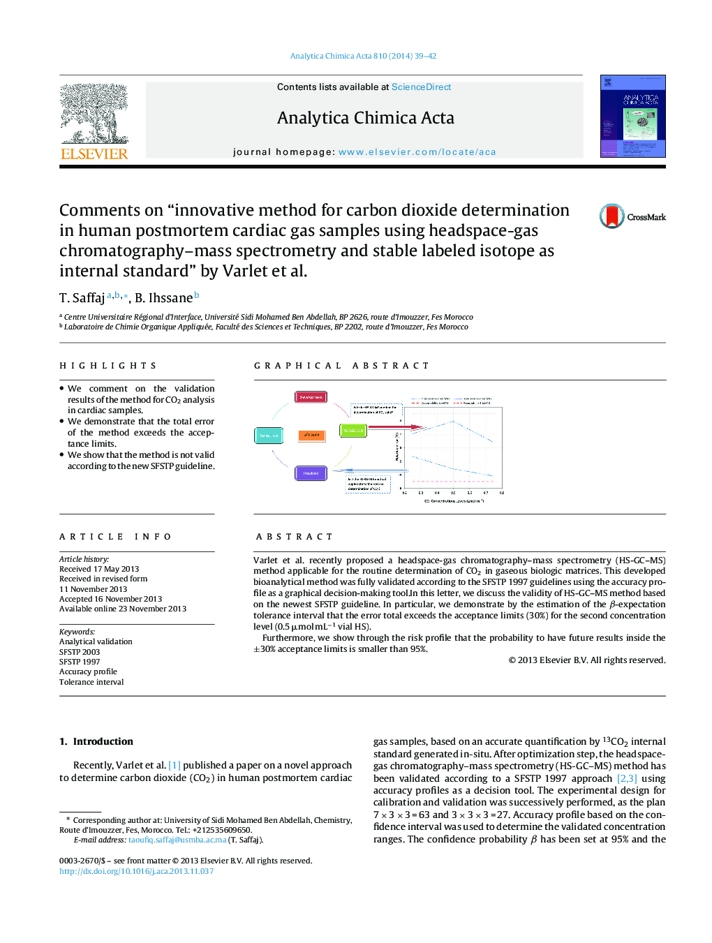 Comments on “innovative method for carbon dioxide determination in human postmortem cardiac gas samples using headspace-gas chromatography-mass spectrometry and stable labeled isotope as internal standard” by Varlet et al.