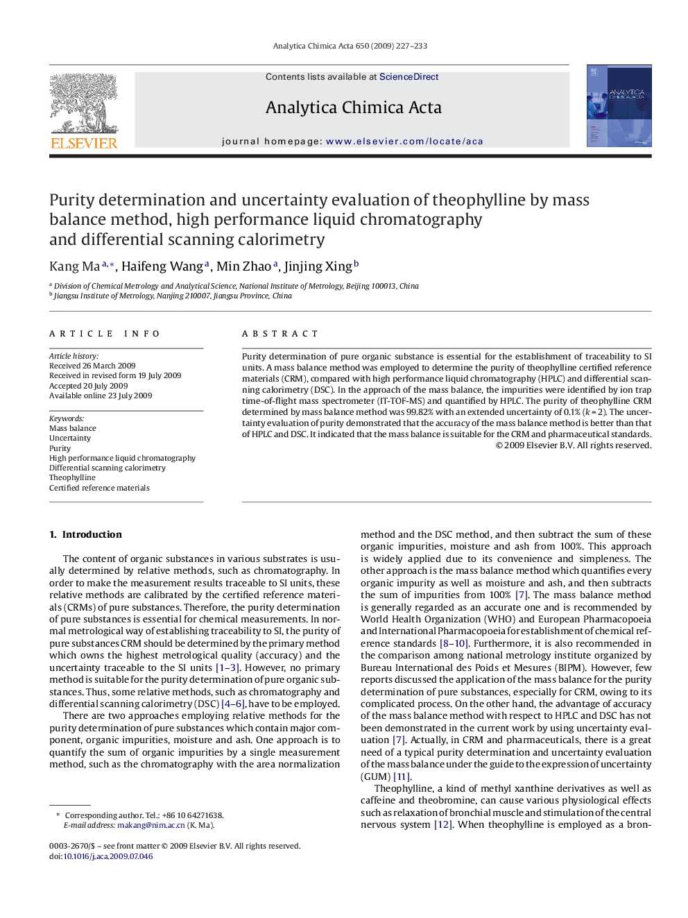 Purity determination and uncertainty evaluation of theophylline by mass balance method, high performance liquid chromatography and differential scanning calorimetry