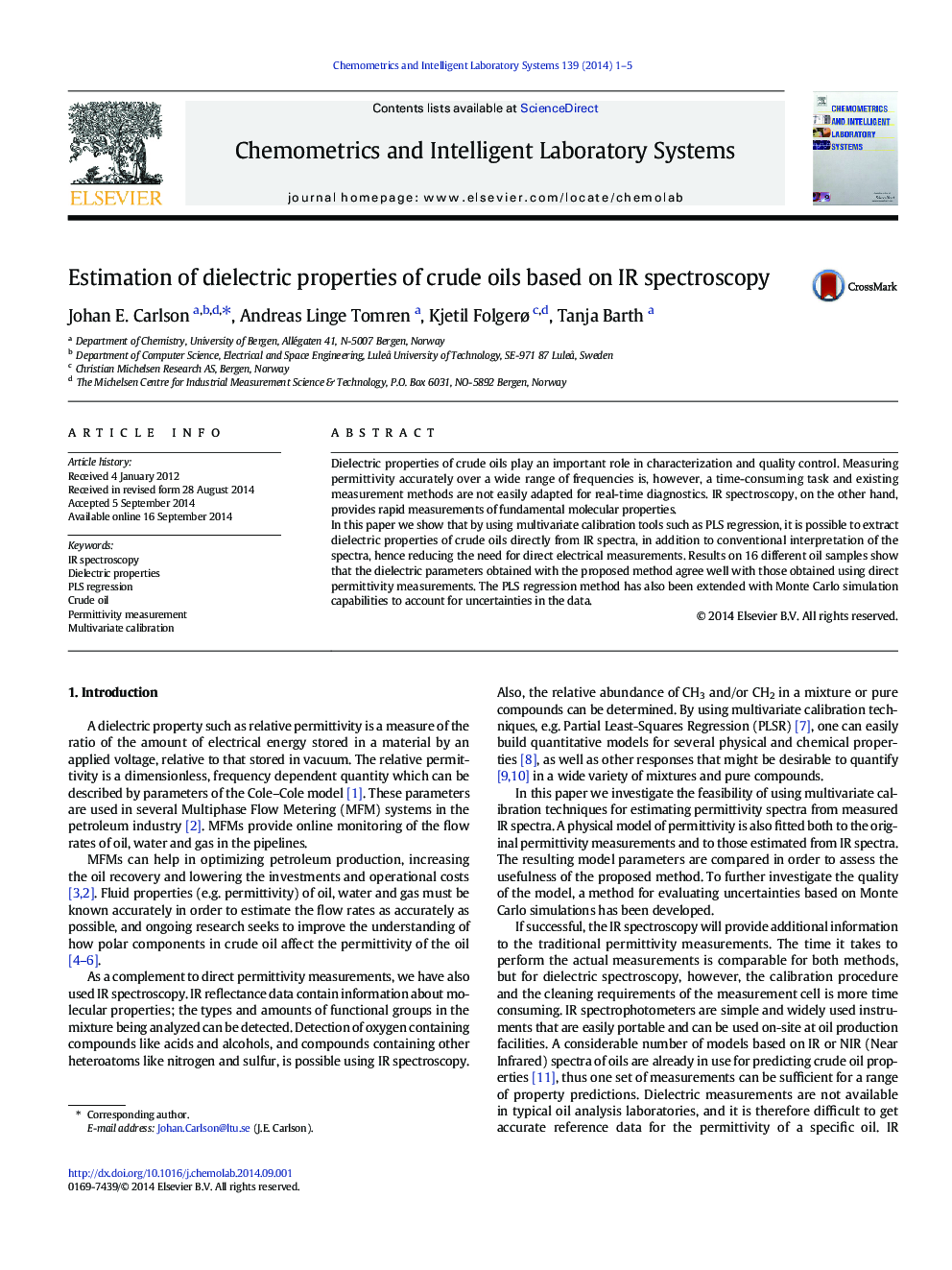 Estimation of dielectric properties of crude oils based on IR spectroscopy