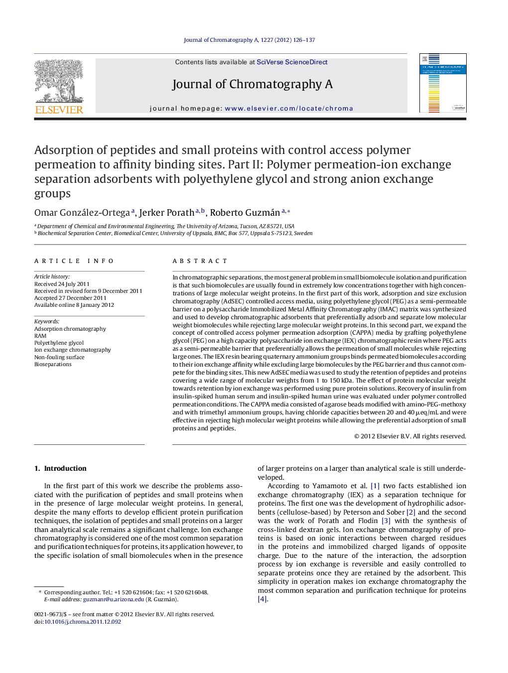 Adsorption of peptides and small proteins with control access polymer permeation to affinity binding sites. Part II: Polymer permeation-ion exchange separation adsorbents with polyethylene glycol and strong anion exchange groups