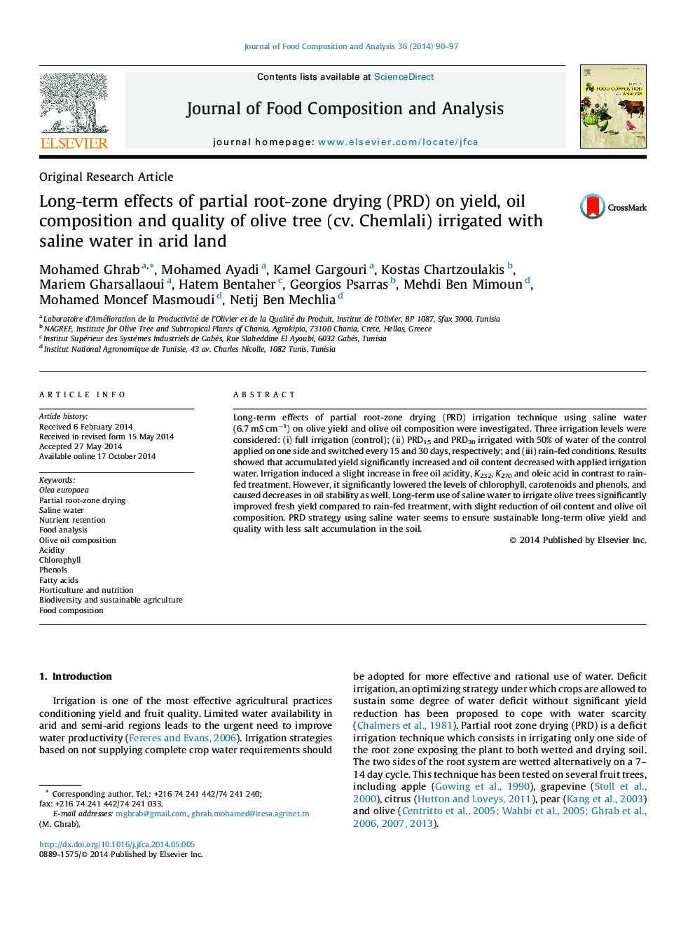 Long-term effects of partial root-zone drying (PRD) on yield, oil composition and quality of olive tree (cv. Chemlali) irrigated with saline water in arid land