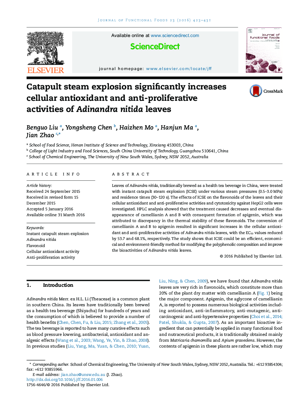 Catapult steam explosion significantly increases cellular antioxidant and anti-proliferative activities of Adinandra nitida leaves