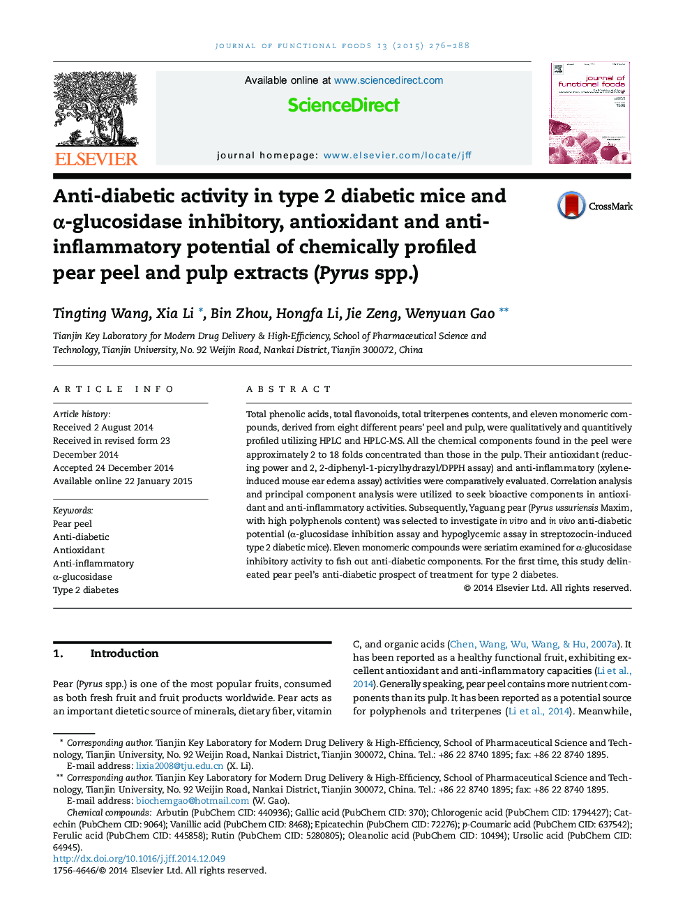 Anti-diabetic activity in type 2 diabetic mice and α-glucosidase inhibitory, antioxidant and anti-inflammatory potential of chemically profiled pear peel and pulp extracts (Pyrus spp.)