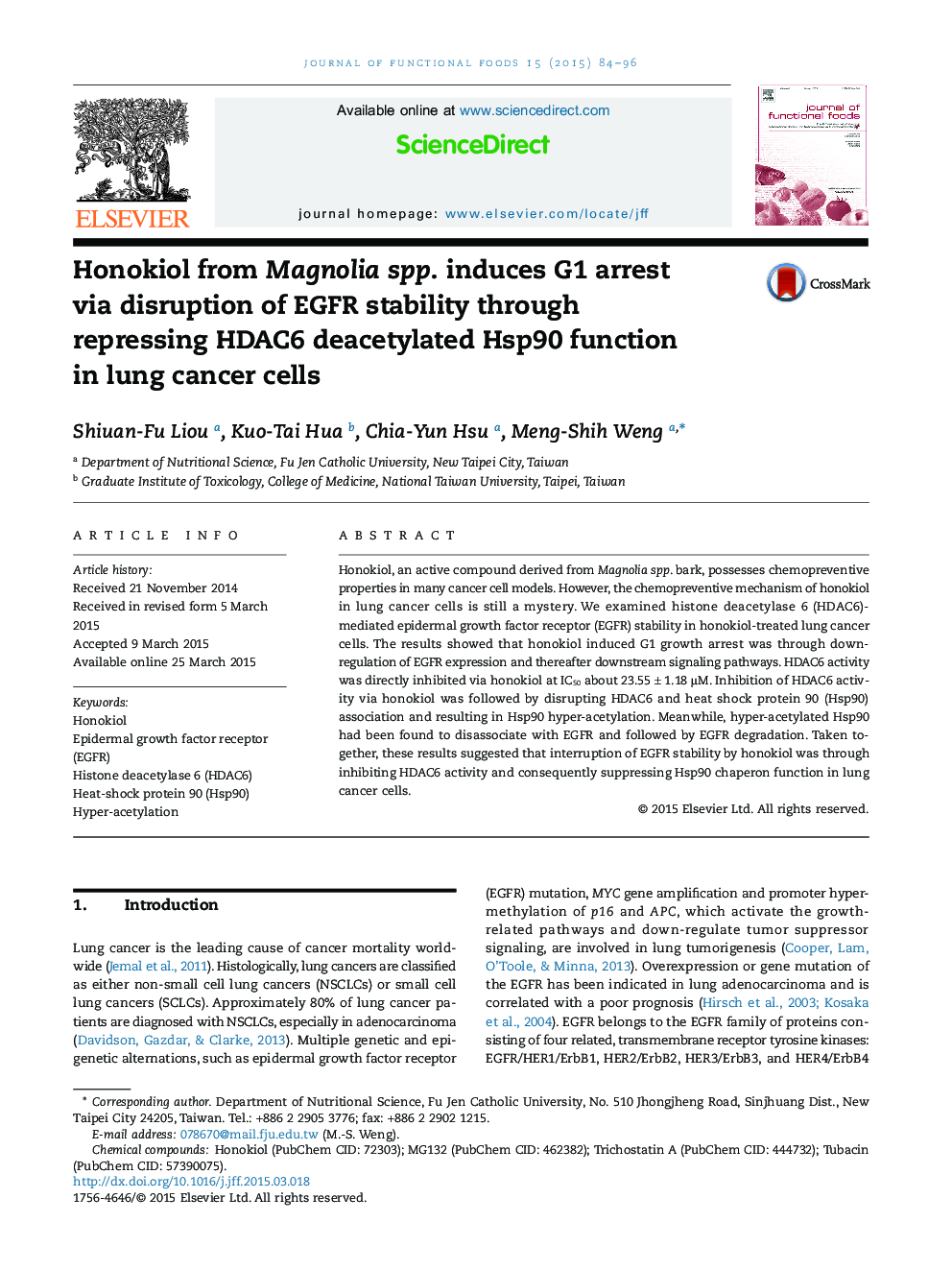 Honokiol from Magnolia spp. induces G1 arrest via disruption of EGFR stability through repressing HDAC6 deacetylated Hsp90 function in lung cancer cells