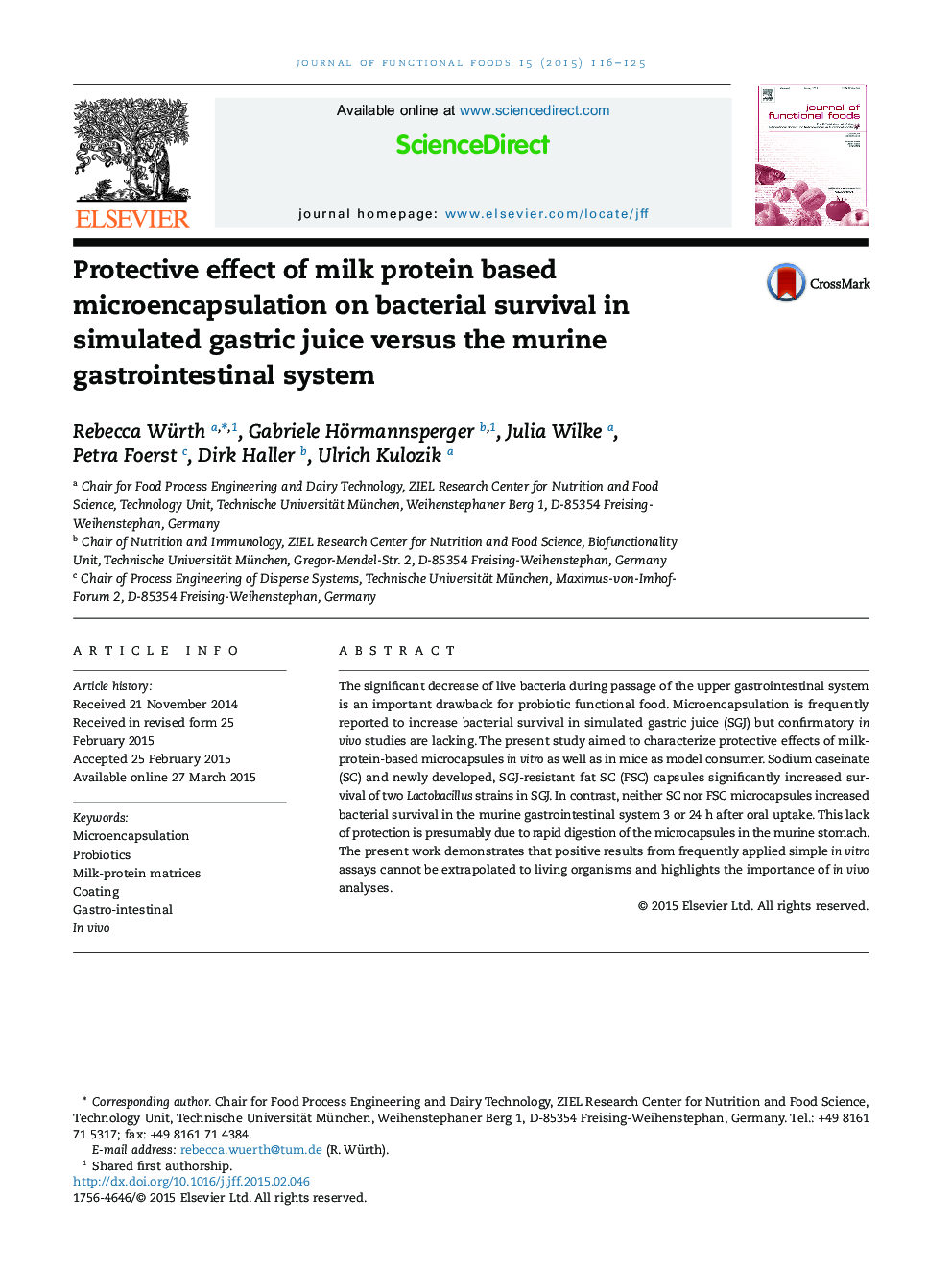 اثر محافظتی میکروکپسپسولاسیون بر پایه پروتئین شیر بر روی بقای باکتری در آب شبیه سازی شده گوارشی در مقایسه با دستگاه گوارش معده 