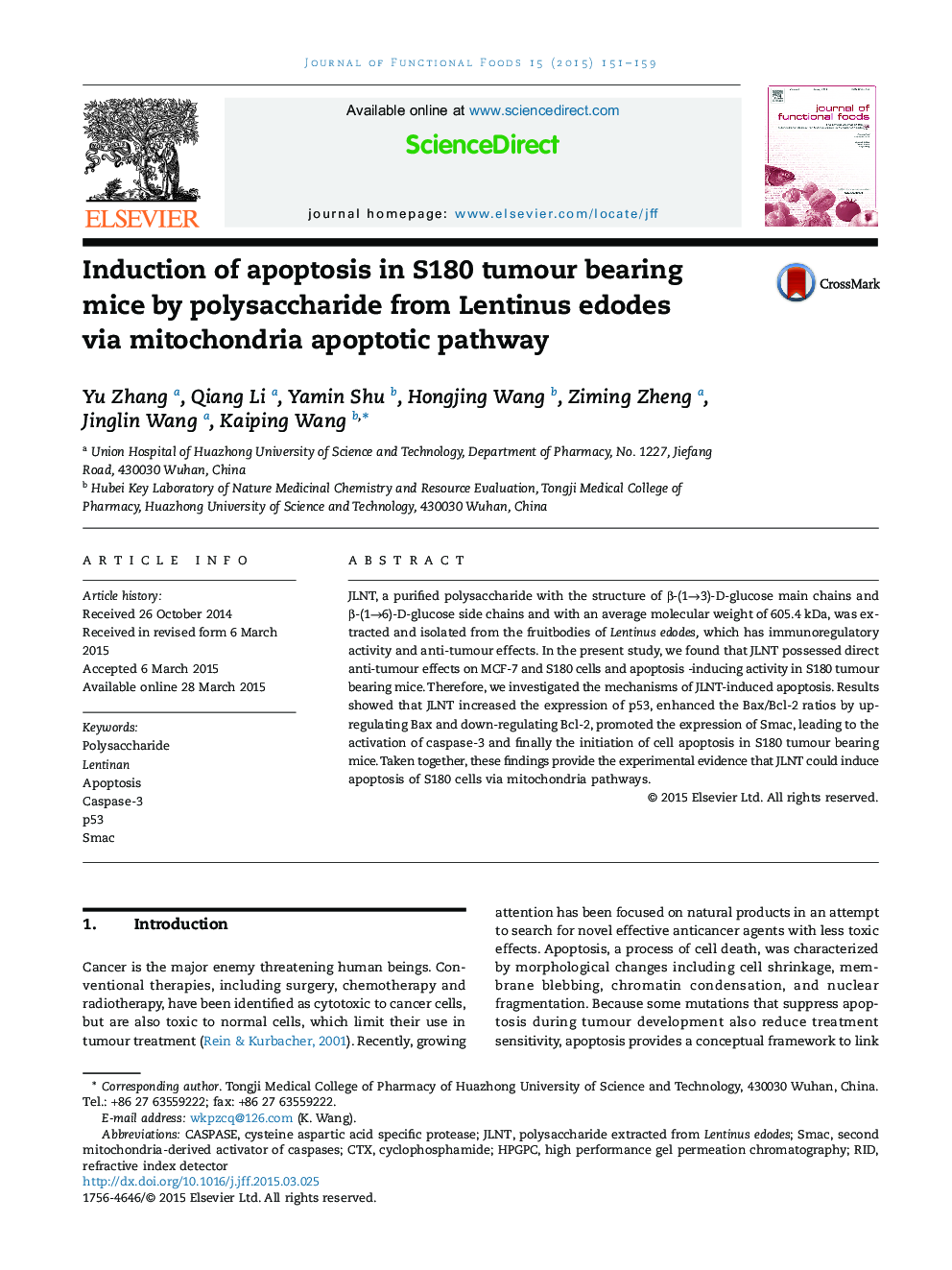 Induction of apoptosis in S180 tumour bearing mice by polysaccharide from Lentinus edodes via mitochondria apoptotic pathway
