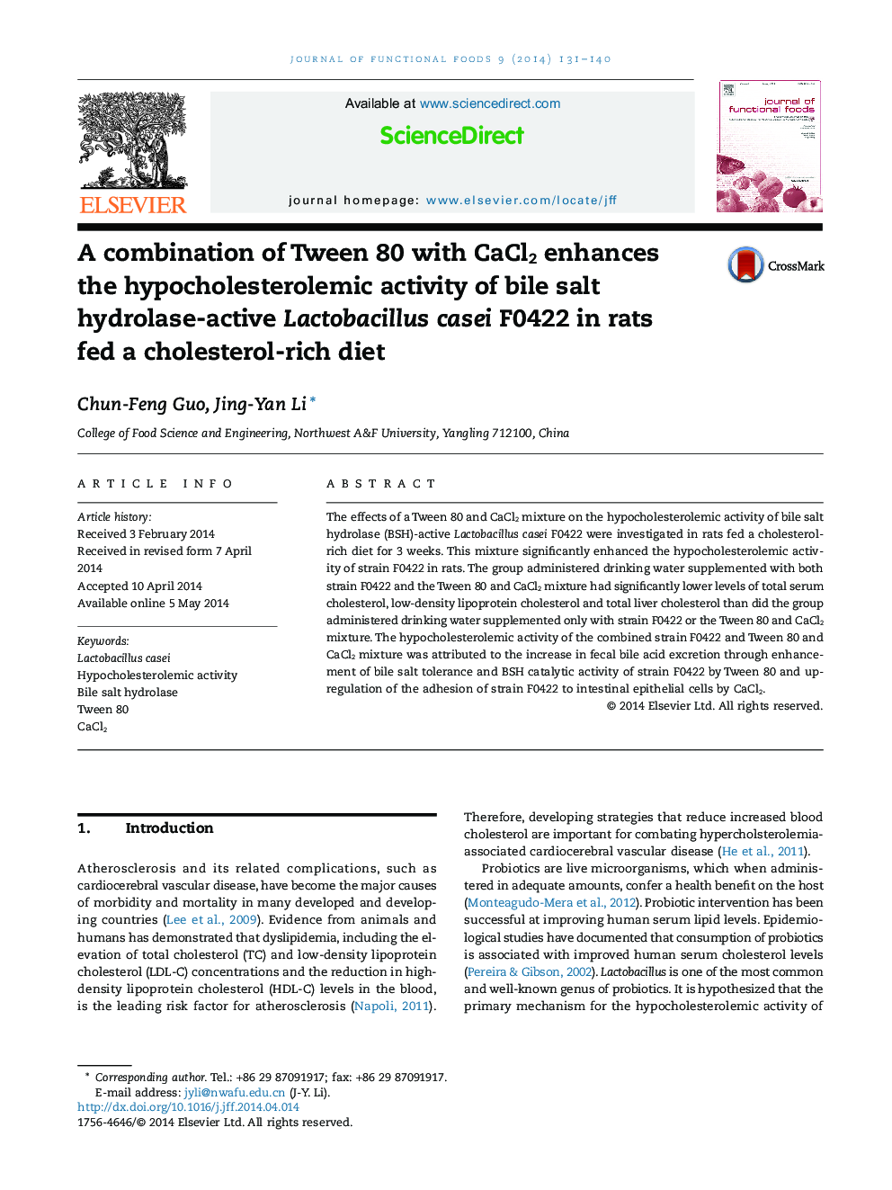 A combination of Tween 80 with CaCl2 enhances the hypocholesterolemic activity of bile salt hydrolase-active Lactobacillus casei F0422 in rats fed a cholesterol-rich diet