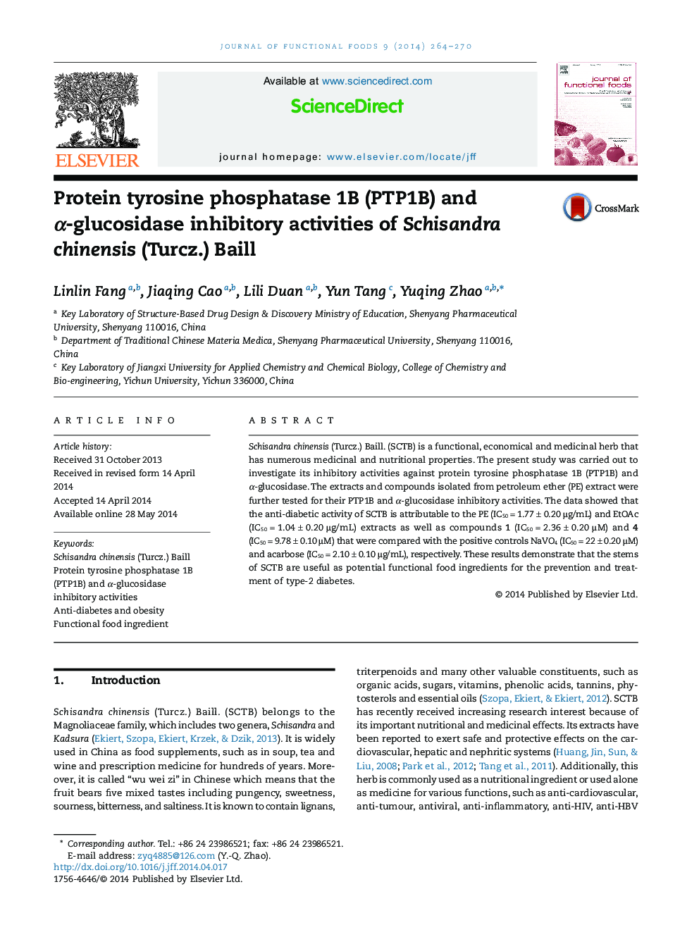 Protein tyrosine phosphatase 1B (PTP1B) and α-glucosidase inhibitory activities of Schisandra chinensis (Turcz.) Baill