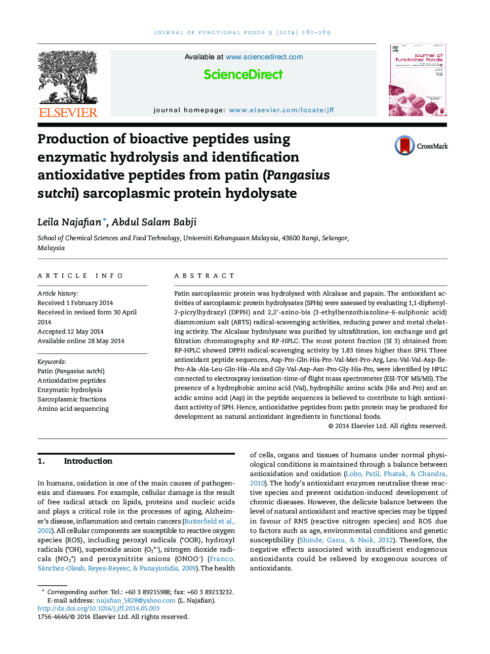 Production of bioactive peptides using enzymatic hydrolysis and identification antioxidative peptides from patin (Pangasius sutchi) sarcoplasmic protein hydolysate