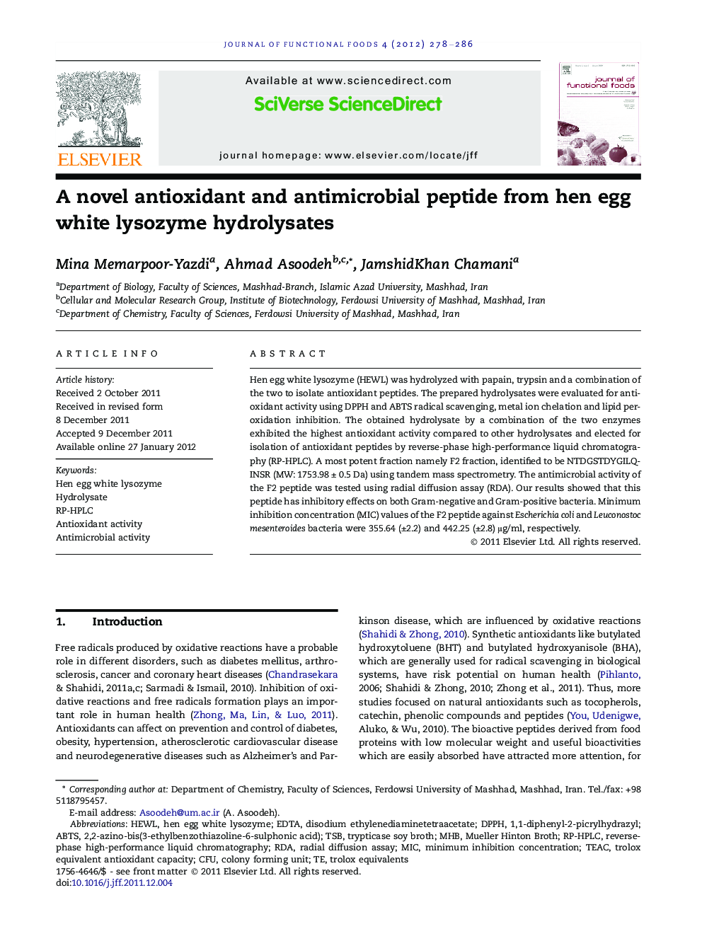 A novel antioxidant and antimicrobial peptide from hen egg white lysozyme hydrolysates