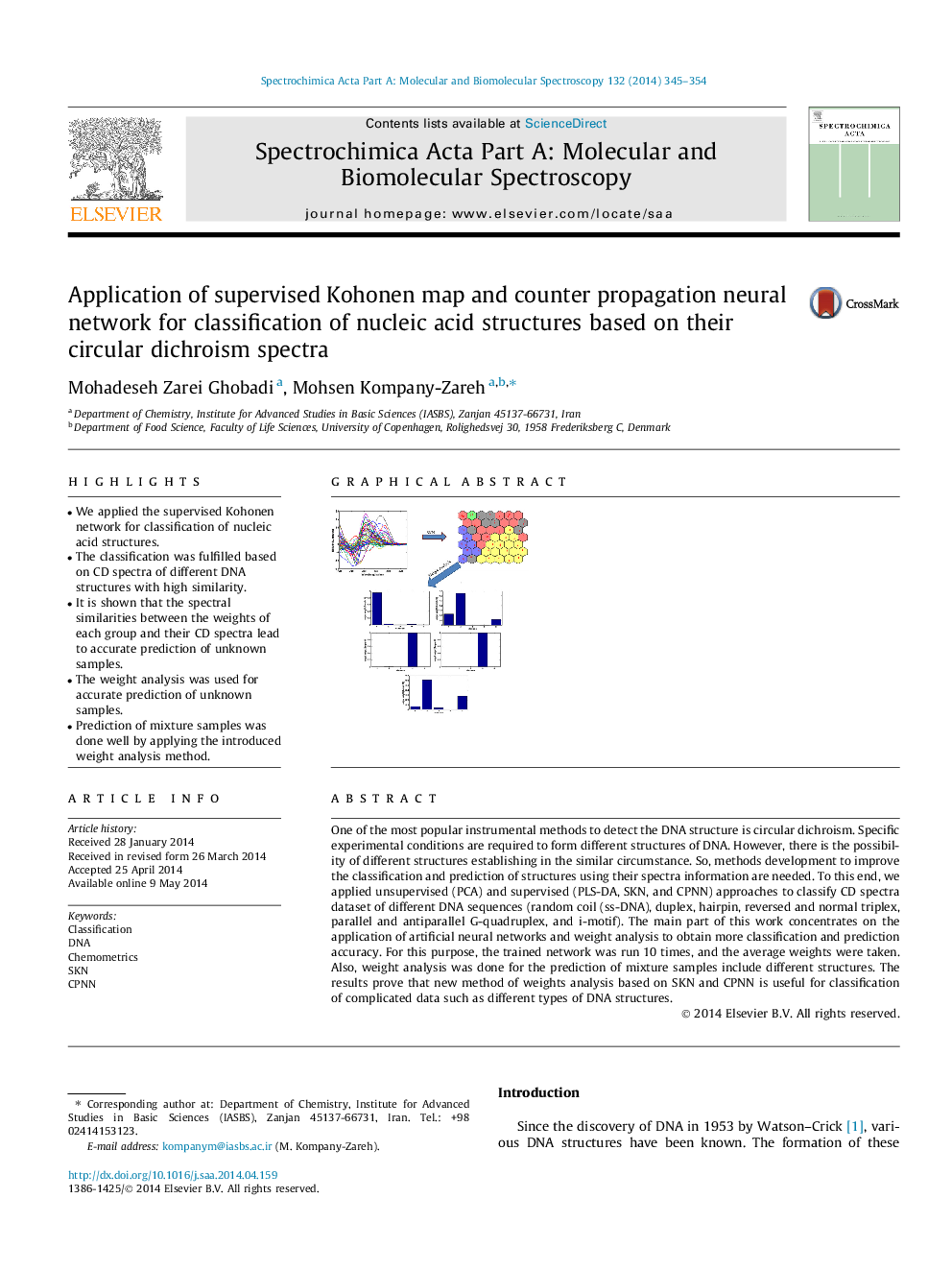 استفاده از نقشه کوهنن تحت نظارت و شبکه عصبی ضد انحراف برای طبقه بندی ساختارهای اسید نوکلئیک بر اساس طیف های دایروی دایره ای آنها 