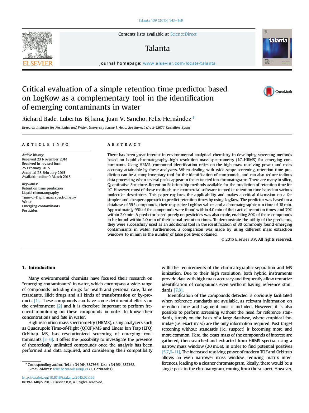 Critical evaluation of a simple retention time predictor based on LogKow as a complementary tool in the identification of emerging contaminants in water
