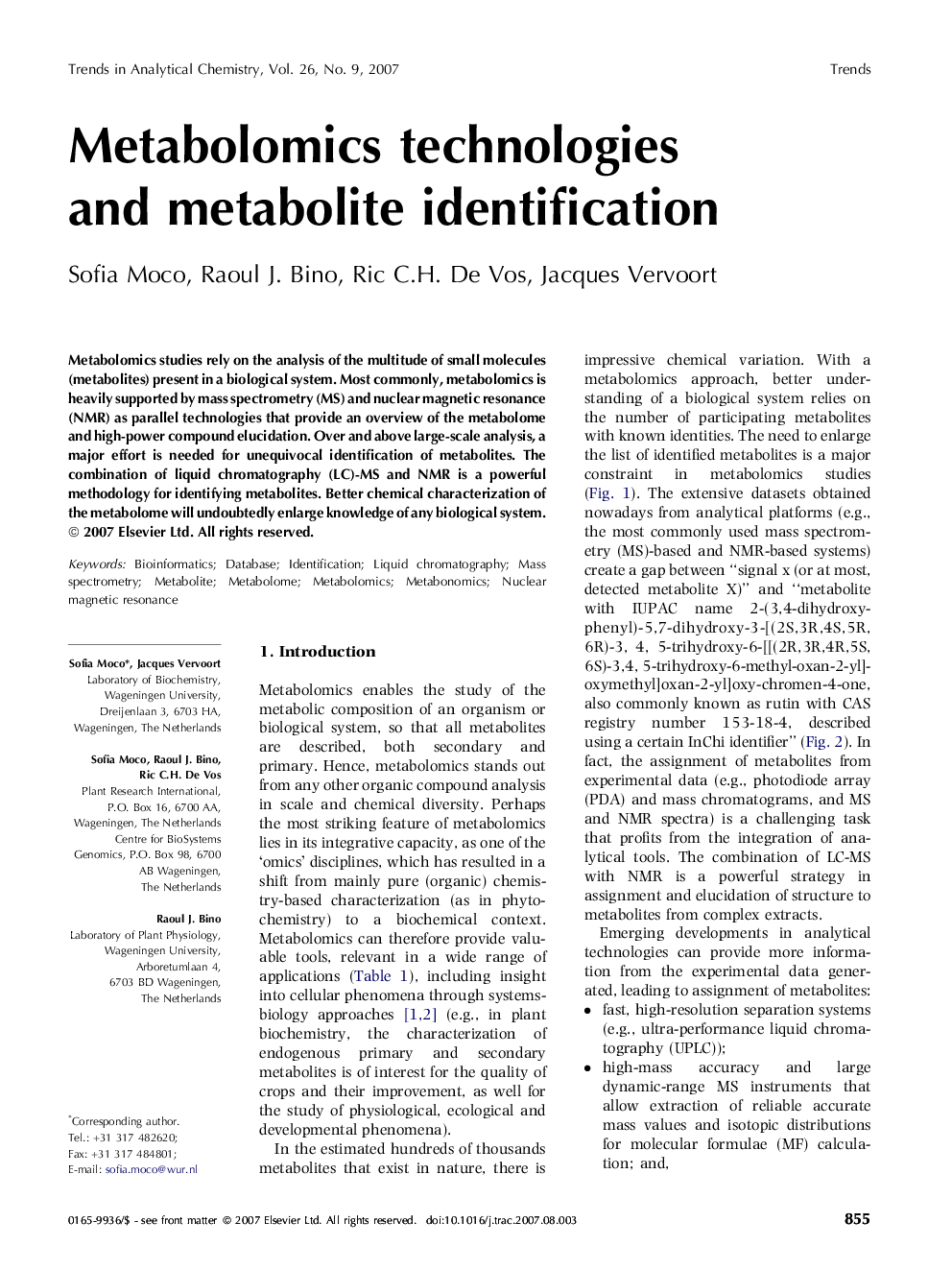 Metabolomics technologies and metabolite identification