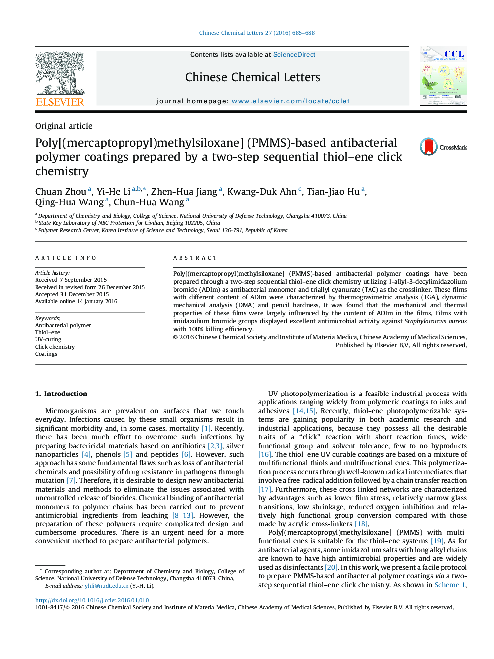 پوشش های پلیمری ضدباکتری مبتنی بر پلی [(mercaptopropyl) methylsiloxane] (PMMS) تهیه شده توسط دو مرحله متوالی شیمی thiol–ene click 