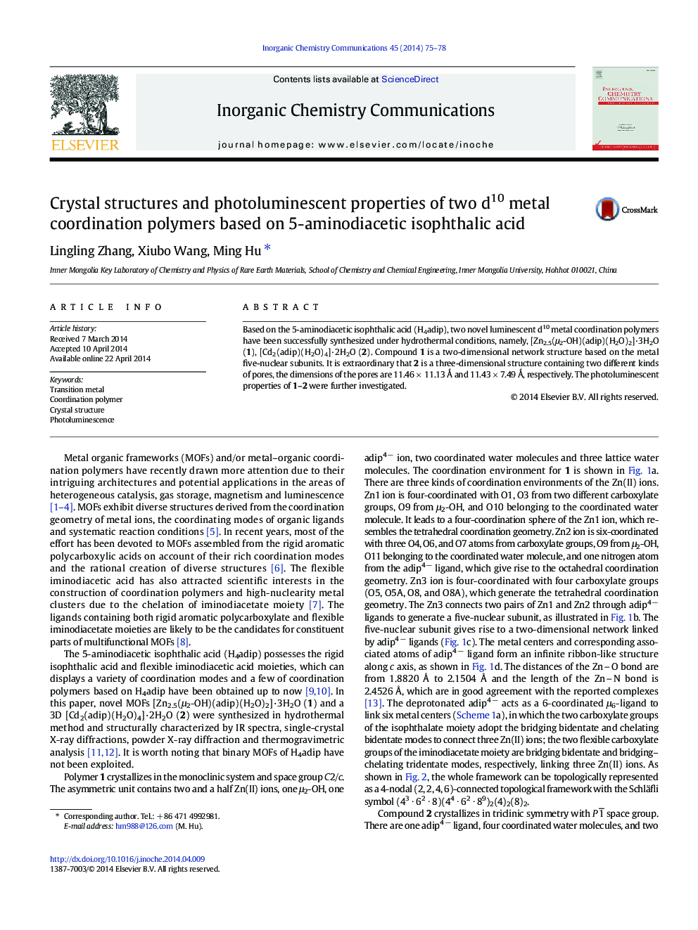 Crystal structures and photoluminescent properties of two d10 metal coordination polymers based on 5-aminodiacetic isophthalic acid