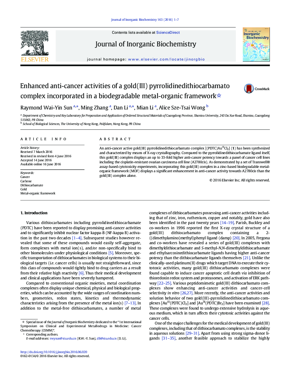 Enhanced anti-cancer activities of a gold(III) pyrrolidinedithiocarbamato complex incorporated in a biodegradable metal-organic framework 