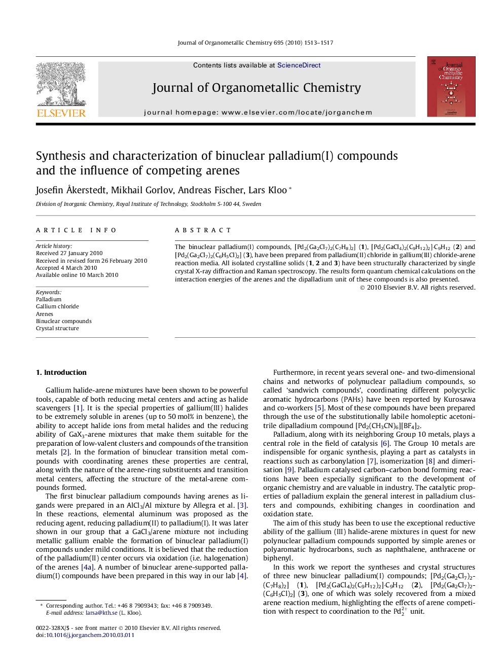 Synthesis and characterization of binuclear palladium(I) compounds and the influence of competing arenes