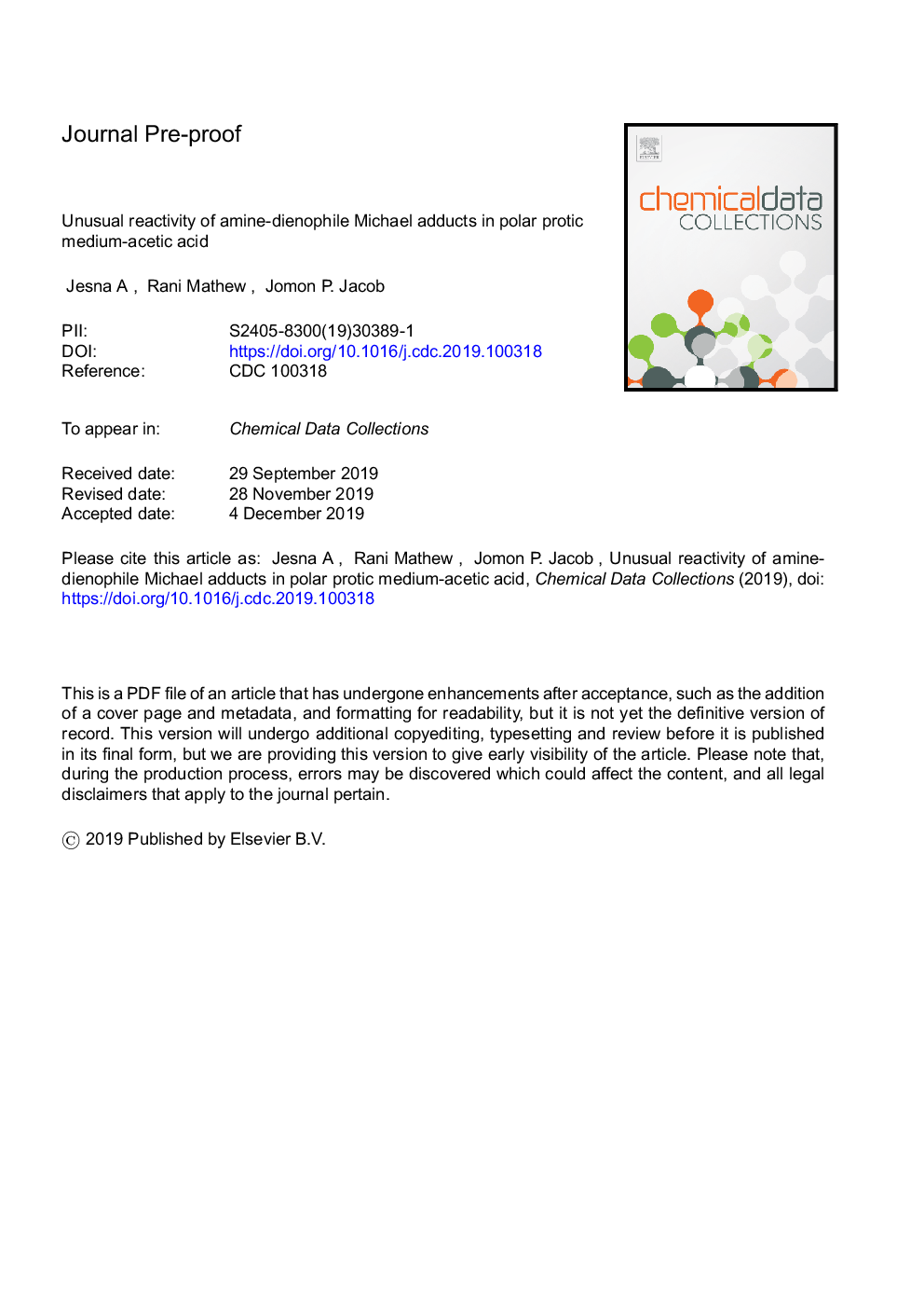 Unusual reactivity of amine-dienophile Michael adducts in polar protic medium-acetic acid