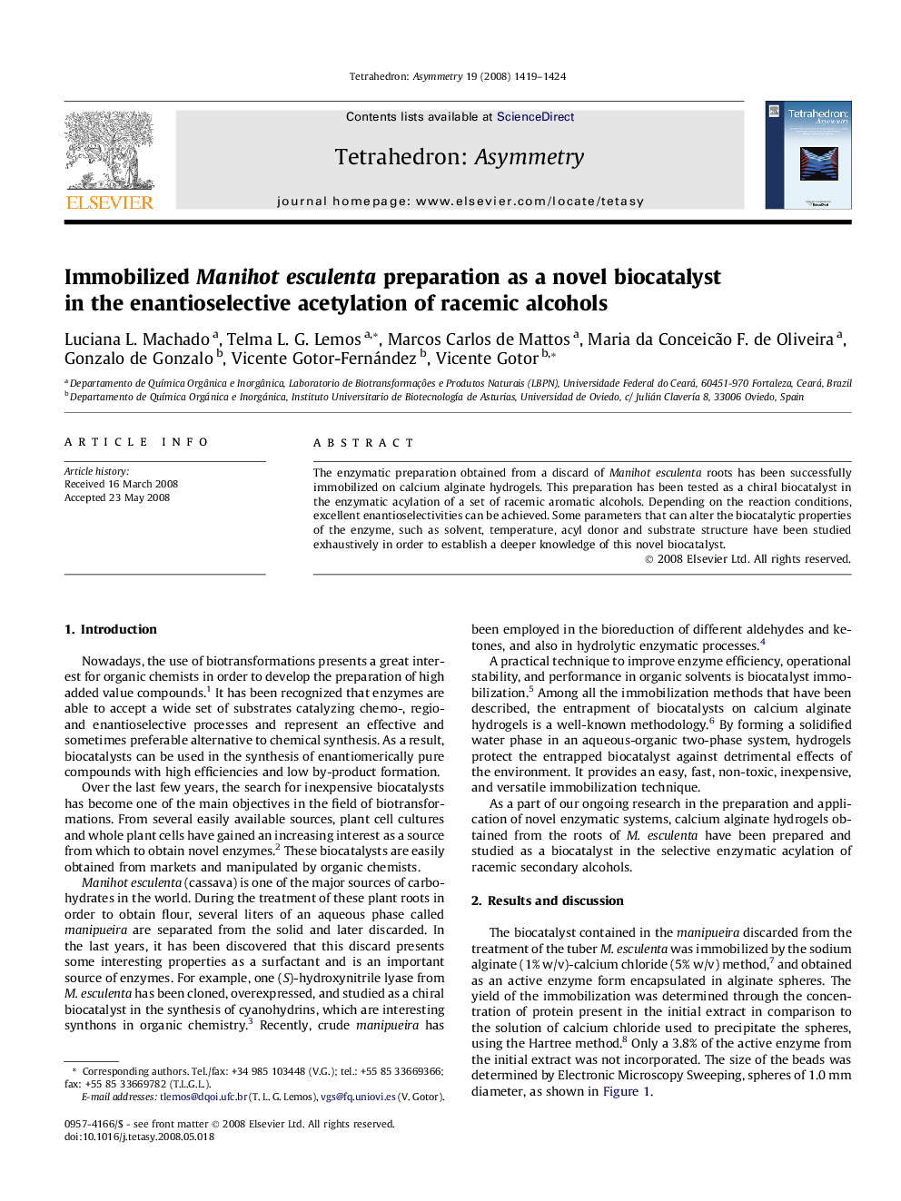 Immobilized Manihot esculenta preparation as a novel biocatalyst in the enantioselective acetylation of racemic alcohols